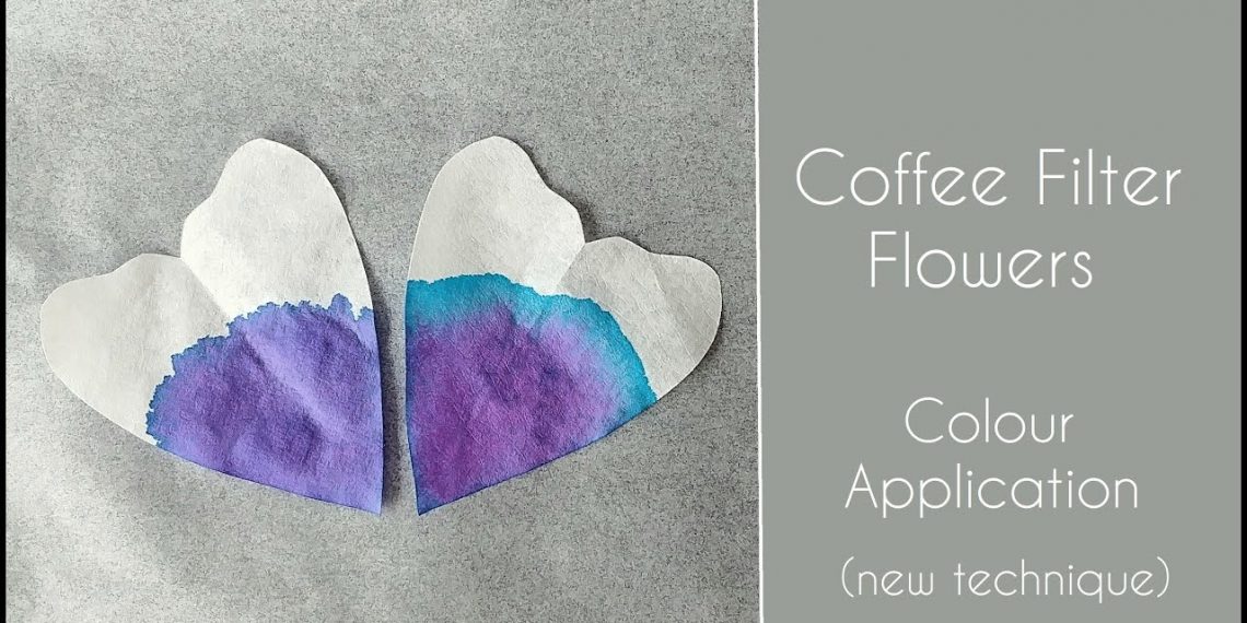 Coffee Filter Flower Tips: Colour Application (New Technique)