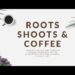 Roots Shoots & Coffee EP. 41 – Garden Tips From Homesteaders Of America