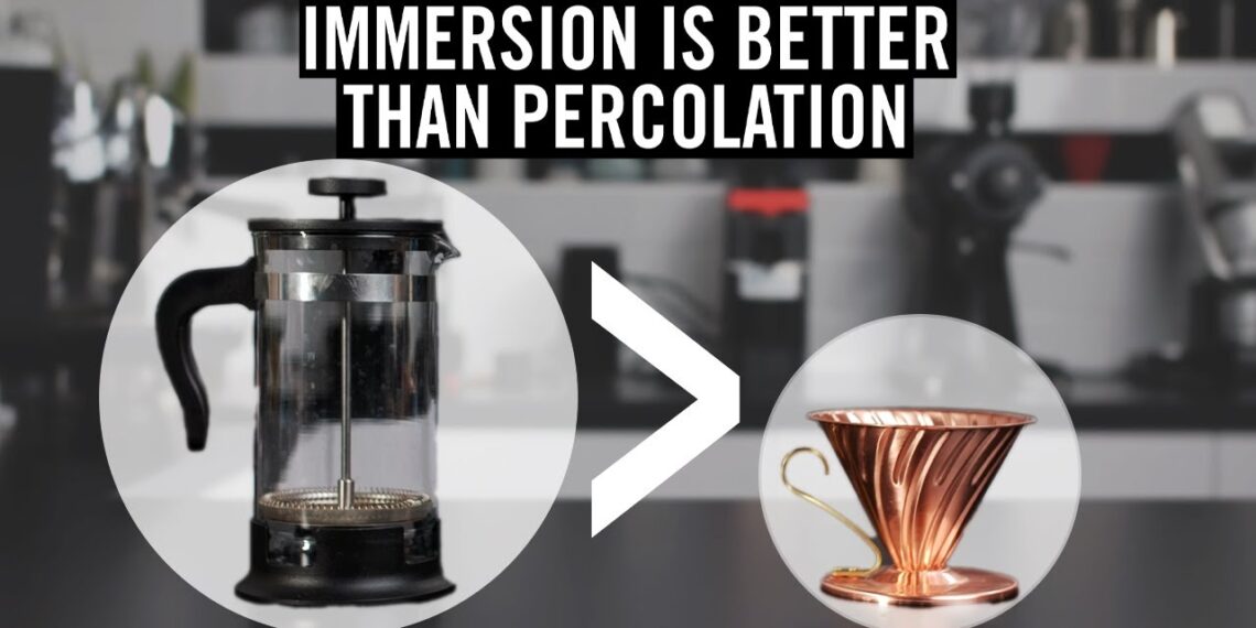 Immersion Coffee Brewing Is Better Than Percolation